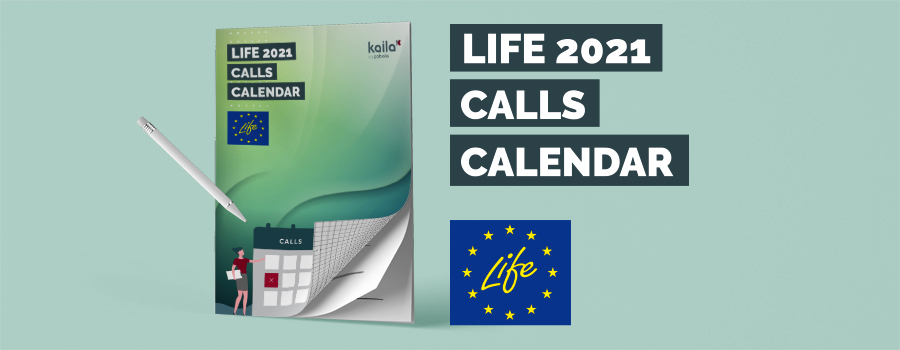 LIFE 2021-2027: Download a calendar of calls for proposals from the “greenest” EU programme