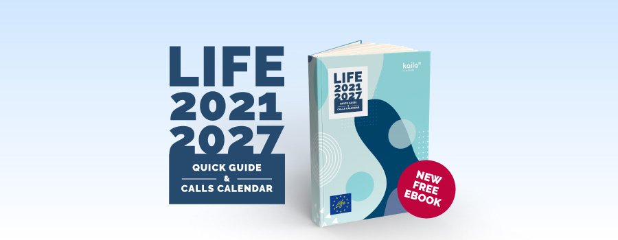 LIFE 2021 2027 Guía Rápida y Calendario de Convocatorias. ¡Descarga tu ebook ahora!