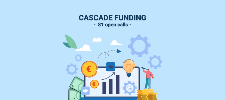 Cascade funding: 81 calls to boost your innovation